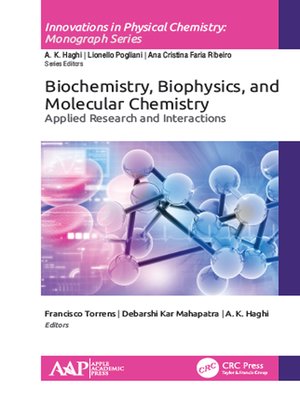 cover image of Biochemistry, Biophysics, and Molecular Chemistry